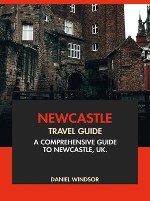 cover image of Newcastle Travel Guide
